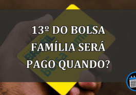 13º do bolsa família será pago quando?