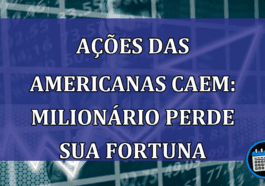 Ações das Americanas Caem: Milionário perde sua fortuna