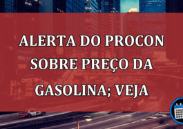 Alerta do Procon sobre o aumento do preços da gasolina; confira