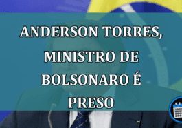 Anderson Torres, ministro de Bolsonaro e preso