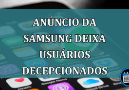 Anúncio da Samsung deixa muitos usuários decepcionados