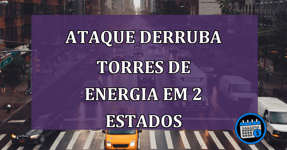 Ataque derruba Torres de Energia no Paraná e Rondônia!