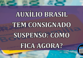 Consignado Auxílio Brasil pode acabar