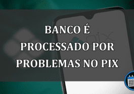 Bradesco é processador devido a um problema no Pix