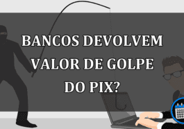 Golpe do PIX: o banco tem obrigação de devolver o valor?