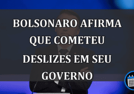 Bolsonaro afirma que cometeu deslizes em seu governo