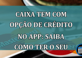 Função cartão de crédito no app Caixa