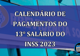 Calendario de pagamentos do 13° salario do INSS 2023