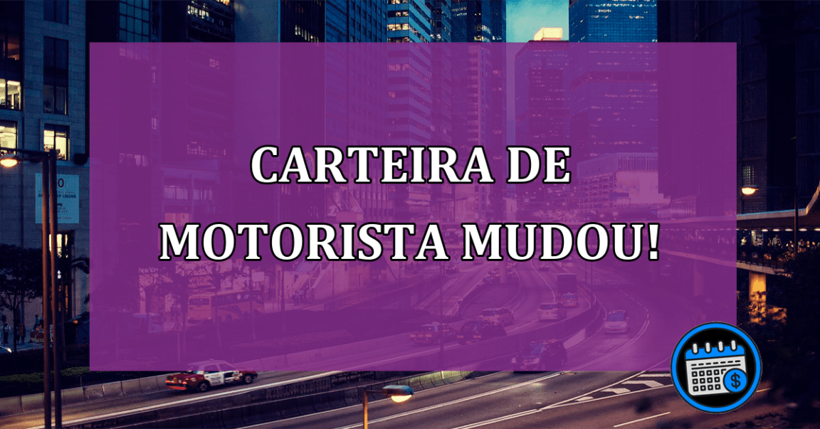 Qual vai ser a nova validade da CNH na Carteira de Motorista?