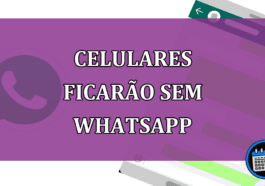 Confira celulares que ficarão sem suporte ao WhatsApp nesse mês