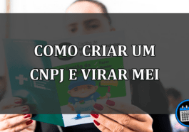 Como criar um CNPJ e virar MEI