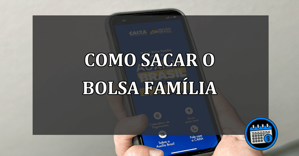 Bolsa Família: Como sacar sem o cartão do benefício?