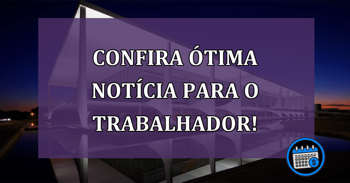 notícia para trabalhadores brasileiros