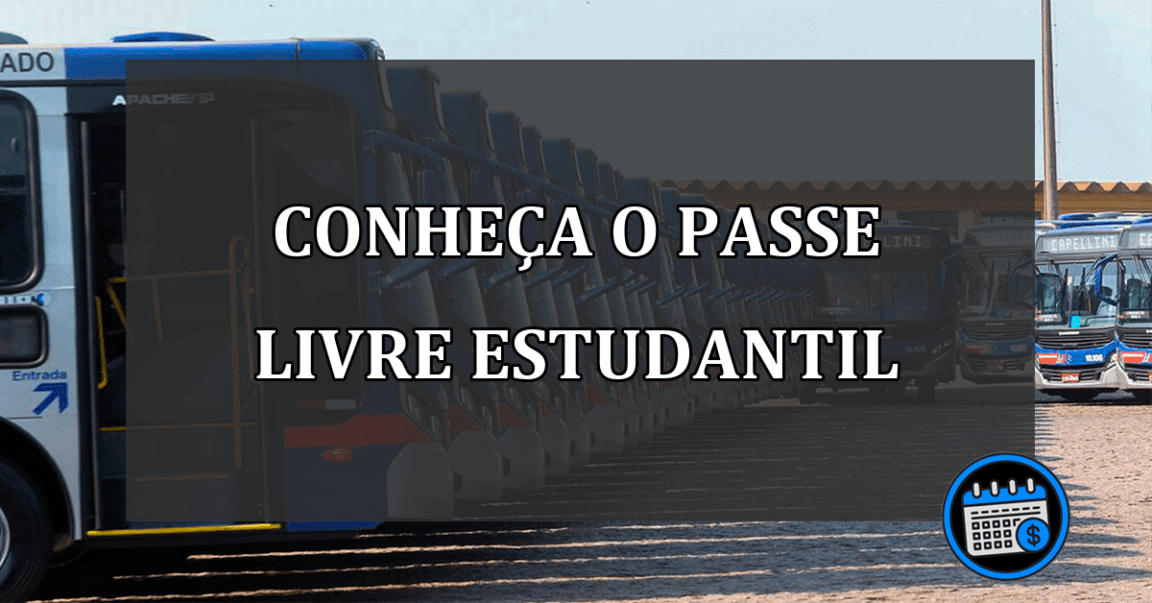 Conheça o Passe Livre Estudantil