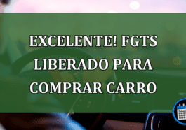 EXCELENTE! FGTS Pode Ser Usado Para Comprar Carro