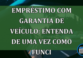 Empréstimo com garantia de veículo