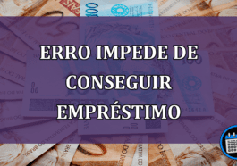 Erro impede de conseguir empréstimo