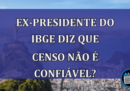 EX-presidente do IBGE levanta dúvidas