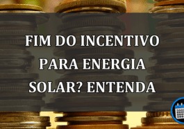 Fim do incentivo para energia solar? Entenda