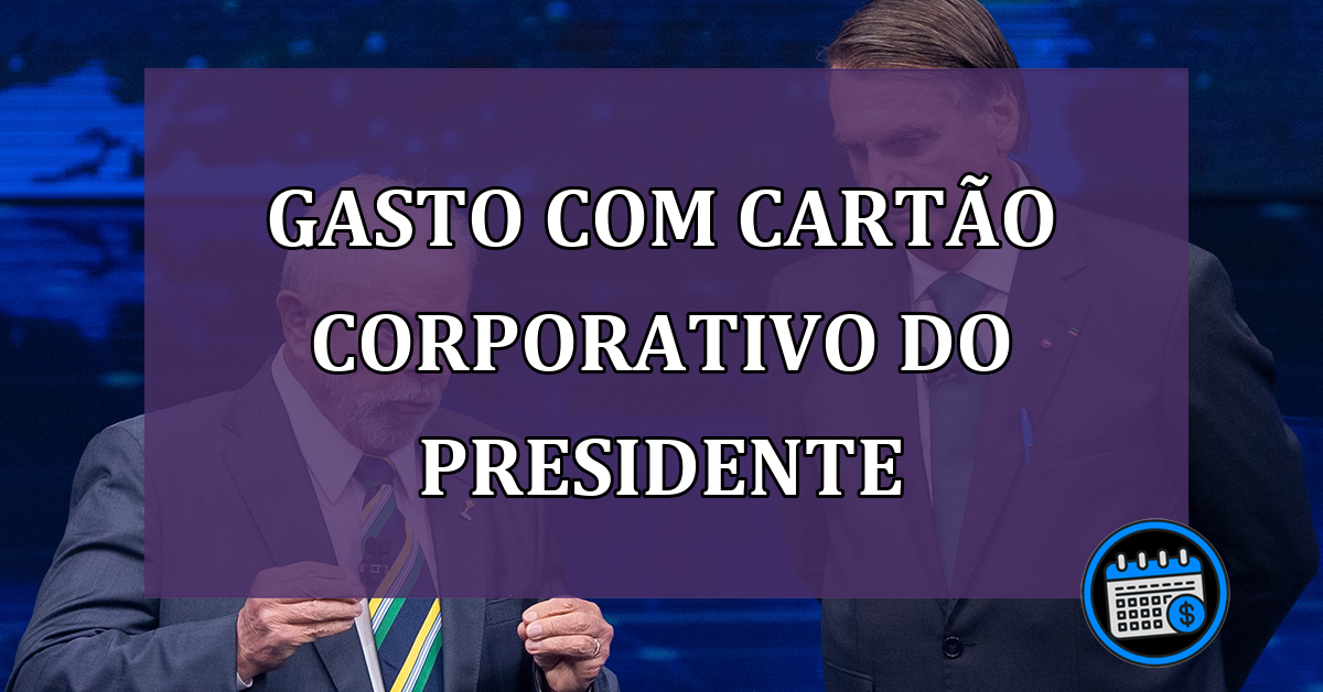 Gasto com cartão corporativo do presidente