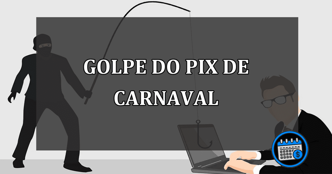 Novo golpe do Pix do Carnaval do Nubank