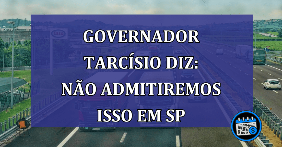 Governador de SP anuncia que não não haverá invasões