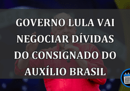 Governo Lula VAI NEGOCIAR Dívidas Do Consignado Do Auxílio Brasil.