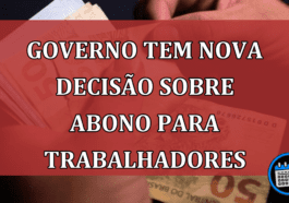 Abono de trabalhadores pode ter novidades