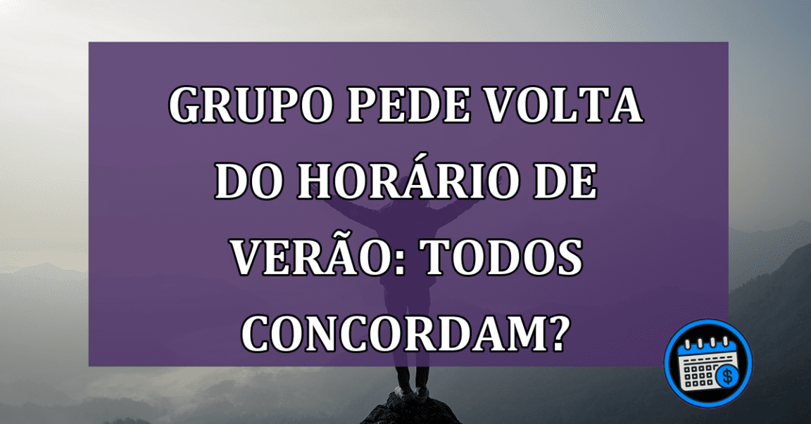 Horário de verão vai voltar em 2023?