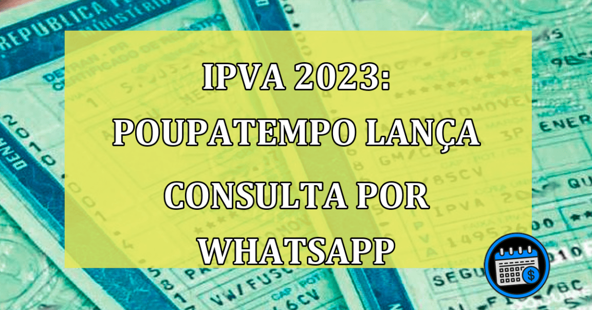 Como consultar IPVA pelo WhatsApp?