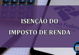 Isenção do Imposto de Renda