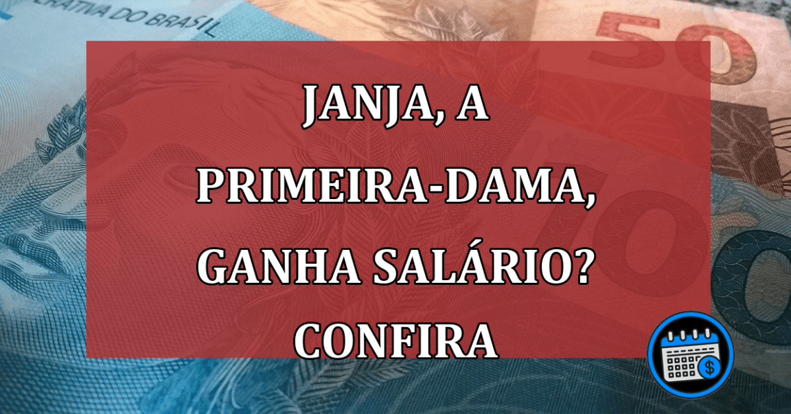 Janja, A Primeira-Dama, Ganha Salário? Confira.