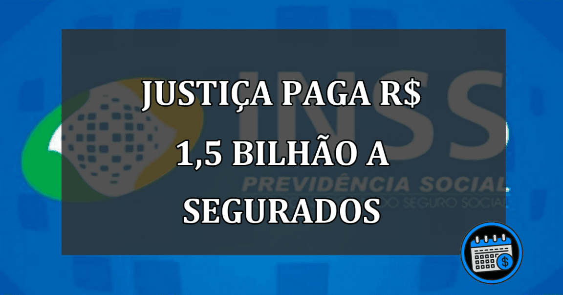 Processos do INSS tem mais de R$ 1,5 bilhão liberados