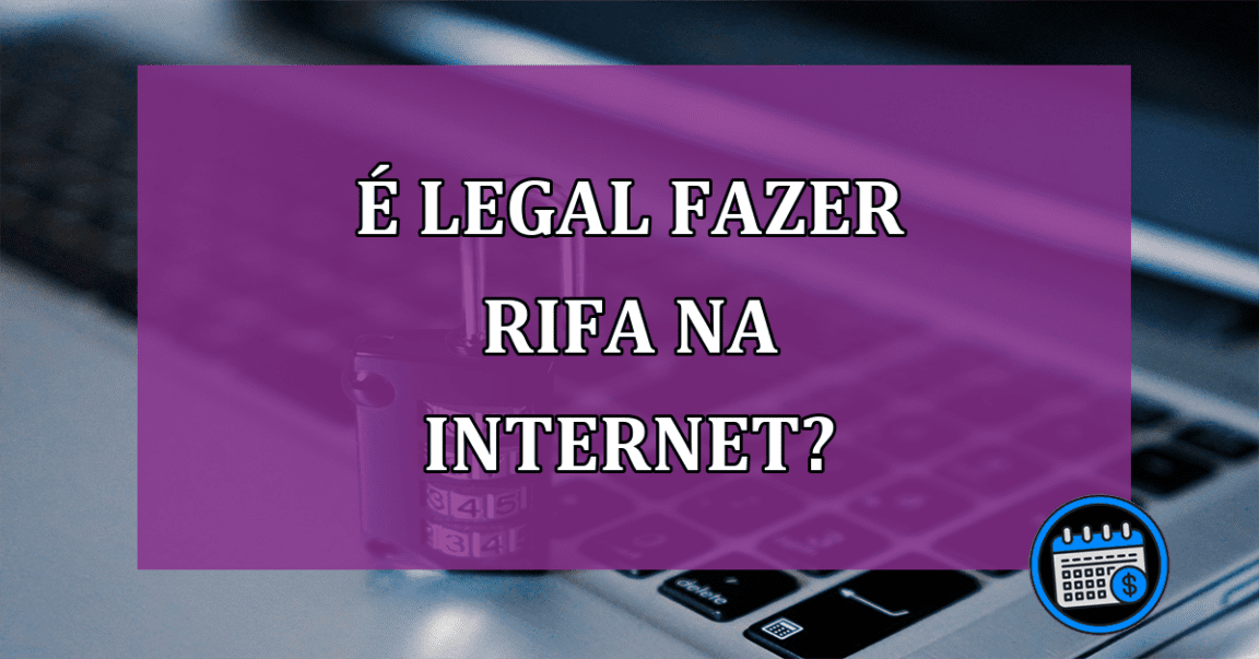 É LEGAL fazer RIFA na internet?