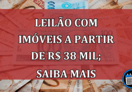 Leilão com imóveis a partir de R$ 38 mil; saiba mais
