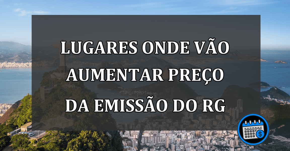 Acre tem o maior aumento na emissão do RG, seguido por Minas Gerais