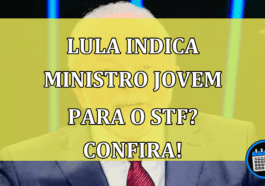 Lula indica Ministro Jovem para a Suprema Corte? Confira!