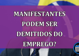 Manifestantes podem ser demitidos do emprego?