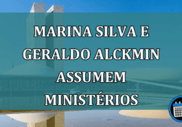 Marina Silva e Geraldo Alckmin assumem ministérios