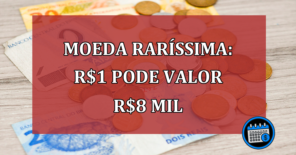 Moeda-rarssima-R1-pode-valor-R8-mil