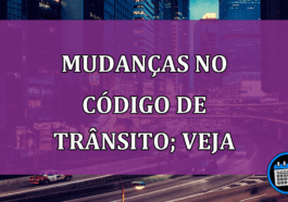 Mudanças nas leis do Código de Trânsito; confira as alterações