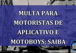 Multa para motoristas de aplicativo e motoboys saiba como evitar!