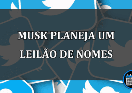 Elon Musk planeja fazer um leilão de nomes no Twitter