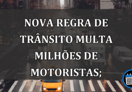 NOVA REGRA De Trânsito MULTA Milhões De Motoristas.