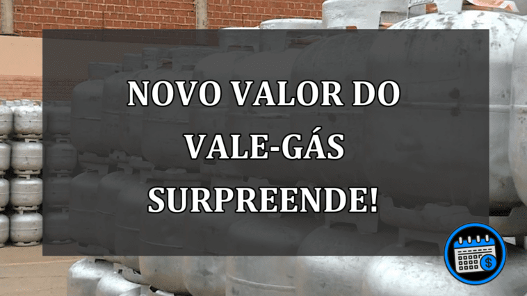 NOVO valor do Vale-Gás SURPREENDE!