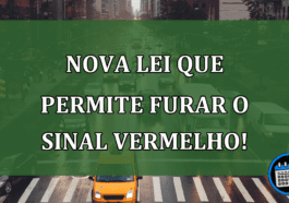 Nova Lei Permite Furar o Sinal Vermelho! Confira Sobre