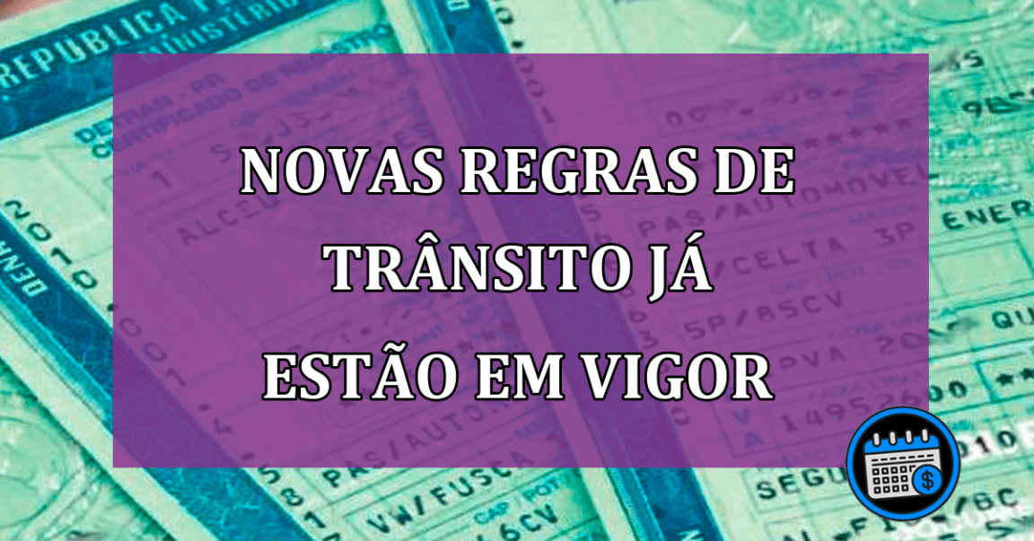 Novas regras de trânsito já estão em vigor; saiba mais