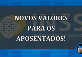 Novos valores da aposentadoria já estão disponíveis!