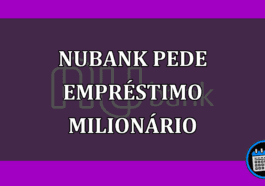 Nubank pega empréstimo de R$700 milhões para expansão