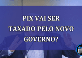 PIX vai ser taxado pelo novo governo?